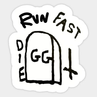 Run fast Sticker